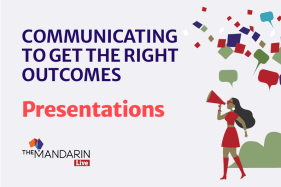 Presentations – Communicating to get the right outcomes 2021
